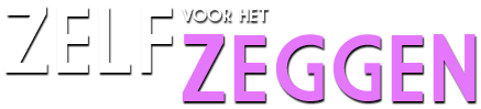 Zelf voor het Zeggen